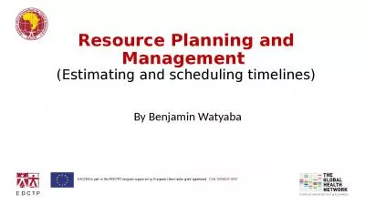 Resource Planning and Management  (Estimating and scheduling timelines)