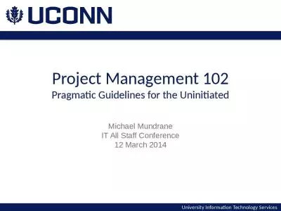 Project Management 102 Pragmatic Guidelines for the Uninitiated