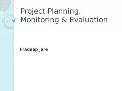 Project Planning, Monitoring & Evaluation