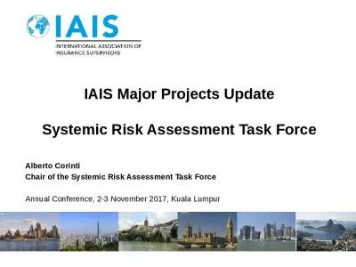 IAIS Major Projects Update Systemic Risk Assessment Task Force