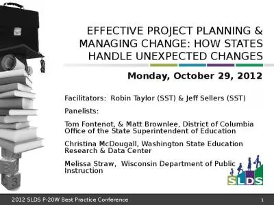 Effective Project Planning & Managing Change: How States Handle Unexpected Changes