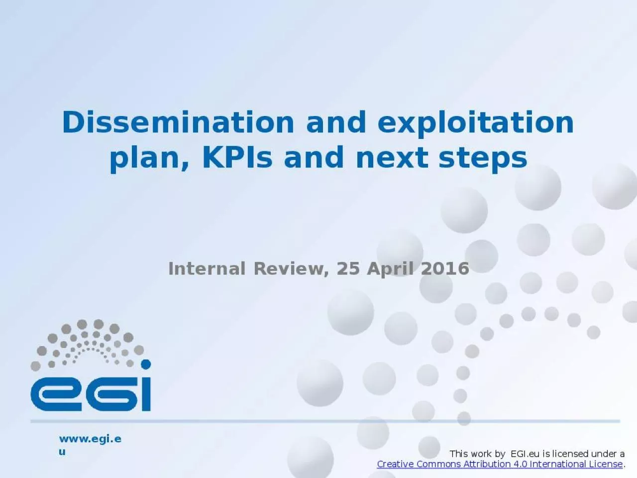 PPT-Dissemination and exploitation plan, KPIs and next steps