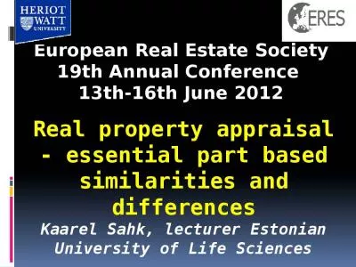 Real property appraisal - essential part based similarities and differences Kaarel Sahk,