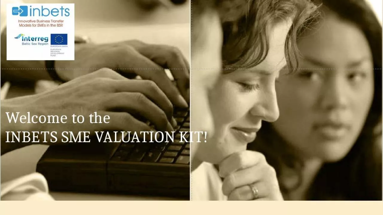 PPT-Welcome to the INBETS SME VALUATION KIT!