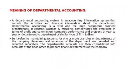 MEANING OF DEPARTMENTAL ACCOUNTING: