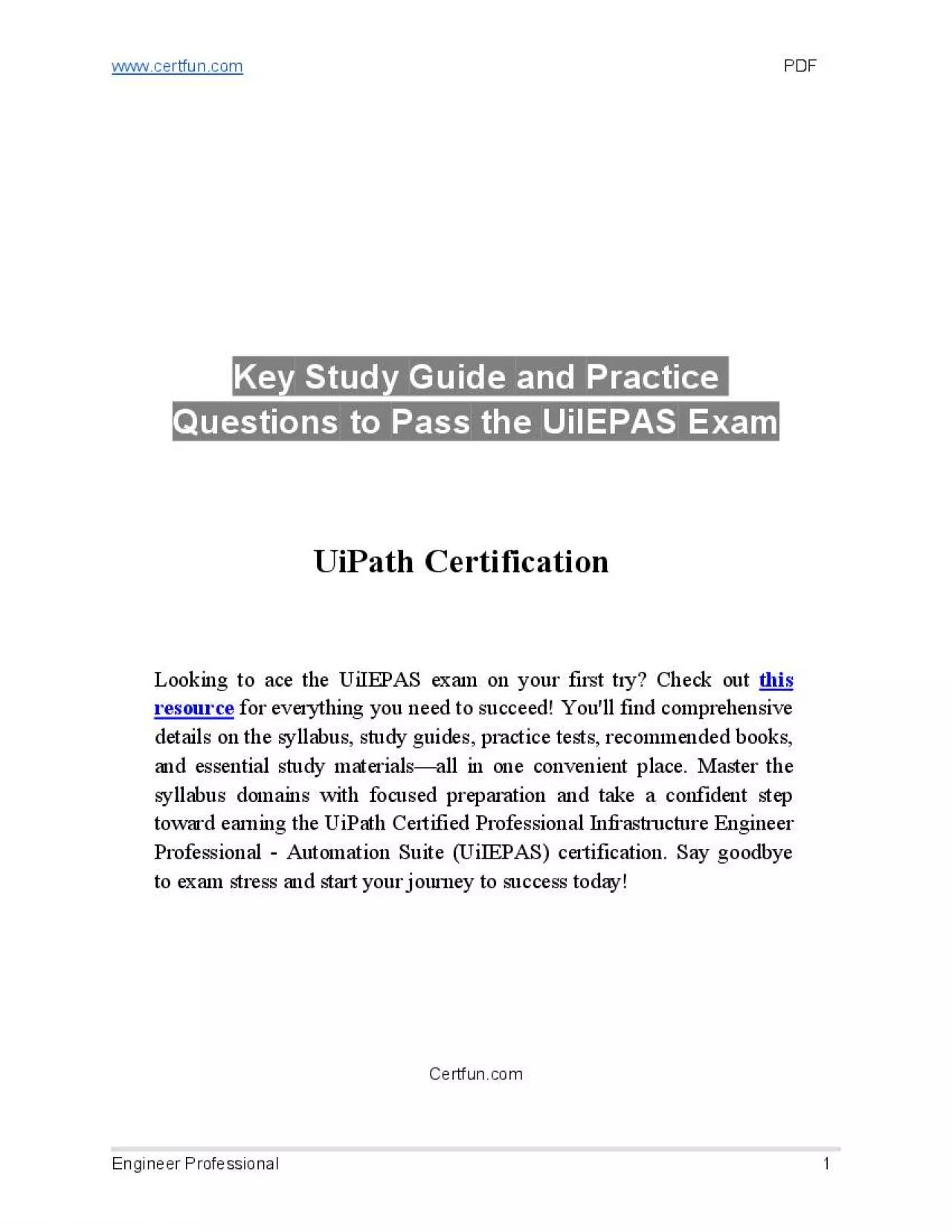 PDF-UiPath UiIEPAS Exam: Study Guide