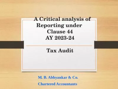 A Critical analysis of Reporting under  Clause 44 AY 2023-24 Tax Audit