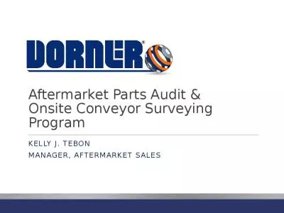 Aftermarket Parts Audit & Onsite Conveyor Surveying Program