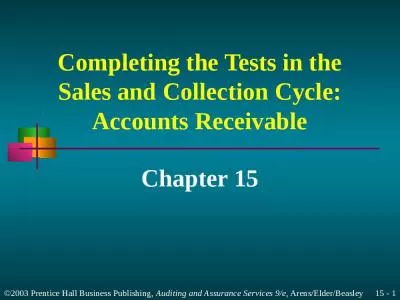 Completing the Tests in the Sales and Collection Cycle: Accounts Receivable