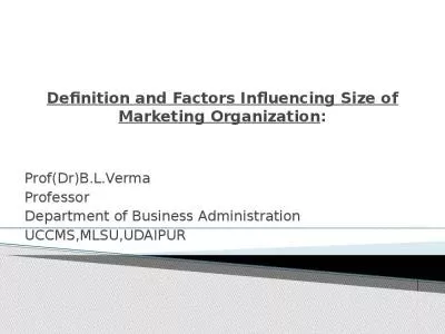 Definition and Factors Influencing Size of Marketing Organization: