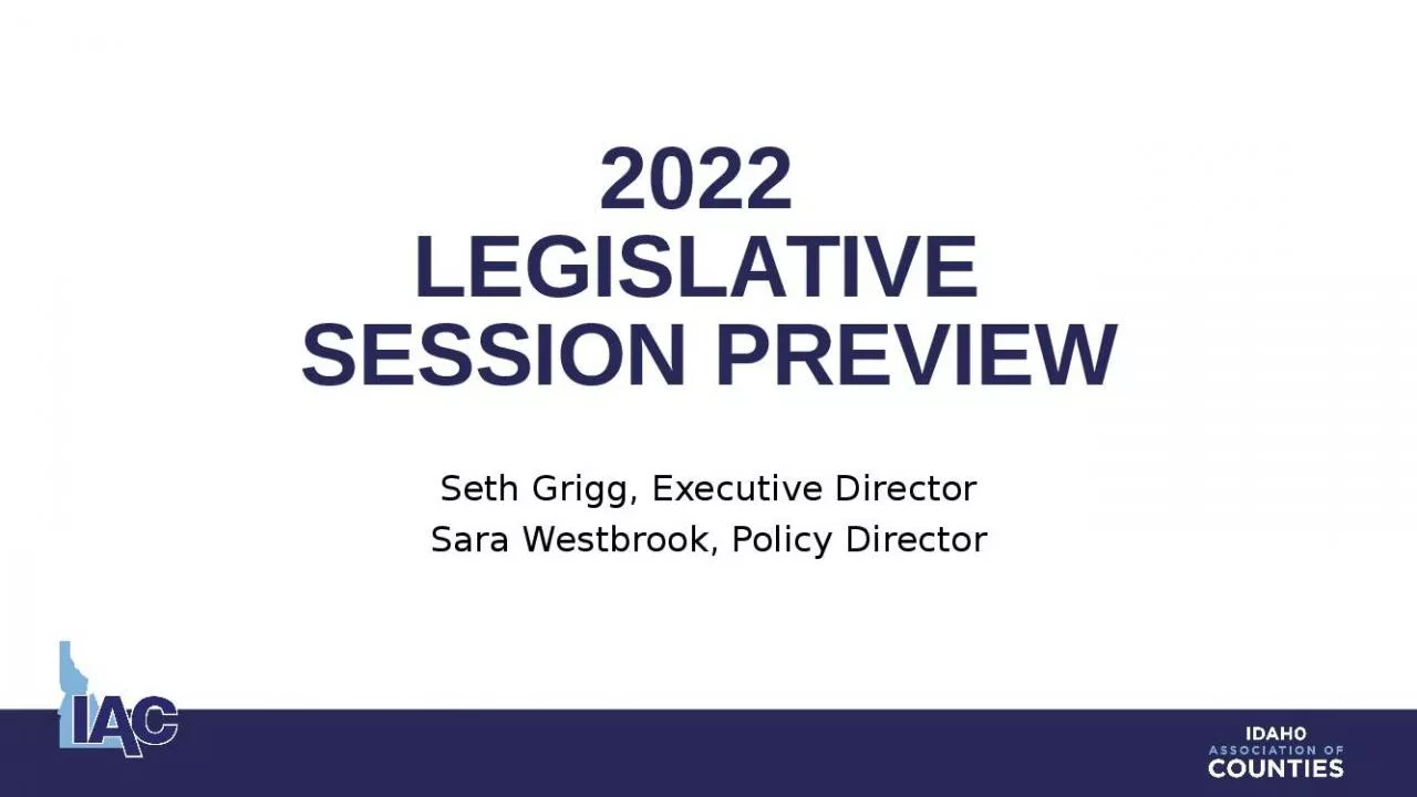 PPT-2022 LEGISLATIVE SESSION PREVIEW