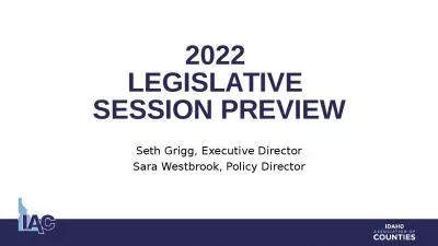 2022  LEGISLATIVE  SESSION PREVIEW