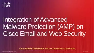 Integration of Advanced Malware Protection (AMP) on Cisco Email and Web Security