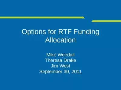 Options for RTF Funding Allocation