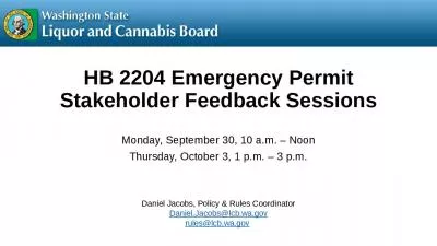 HB 2204 Emergency Permit Stakeholder Feedback Sessions