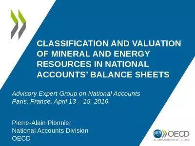 CLASSIFICATION AND VALUATION OF MINERAL AND ENERGY RESOURCES IN NATIONAL ACCOUNTS  BALANCE SHEETS