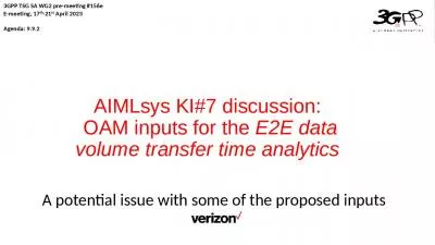 AIMLsys KI#7 discussion:  OAM inputs for the E2E data volume transfer time analytics