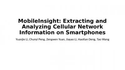 MobileInsight: Extracting and Analyzing Cellular Network Information on Smartphones