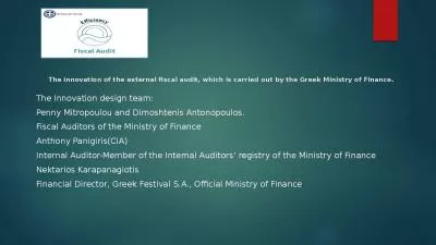 The innovation of the external fiscal audit, which is carried out by the Greek Ministry