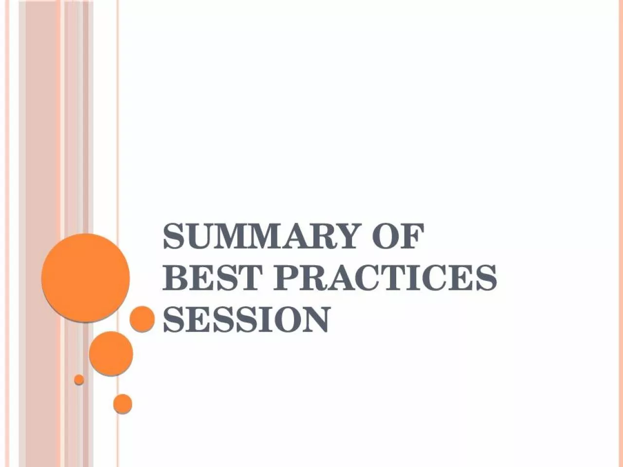 PPT-Summary of best practices session