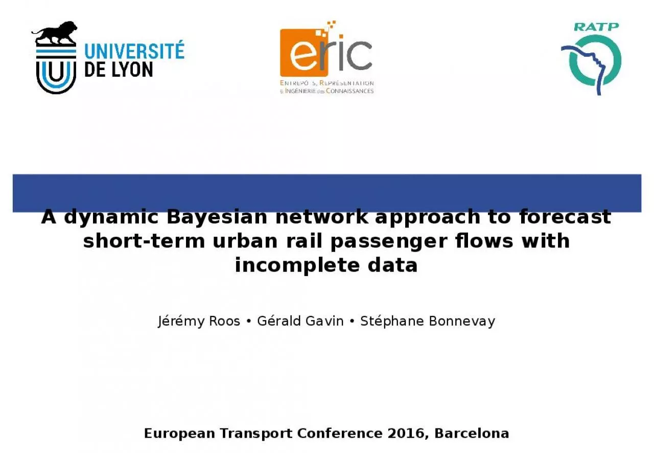 PPT-A dynamic Bayesian network approach to forecast short-term urban rail passenger flows