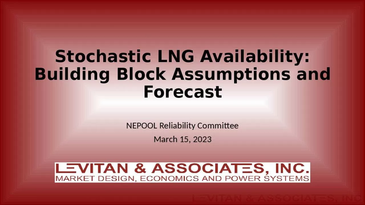 PPT-Stochastic LNG Availability: Building Block Assumptions and Forecast