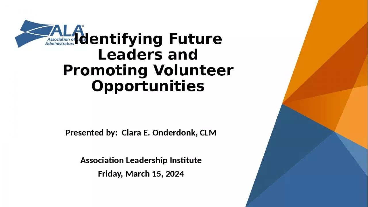 PPT-Identifying Future Leaders and Promoting Volunteer Opportunities