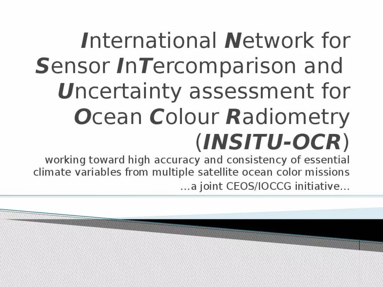 PPT-International Network for Sensor InTercomparison and Uncertainty assessment for Ocean