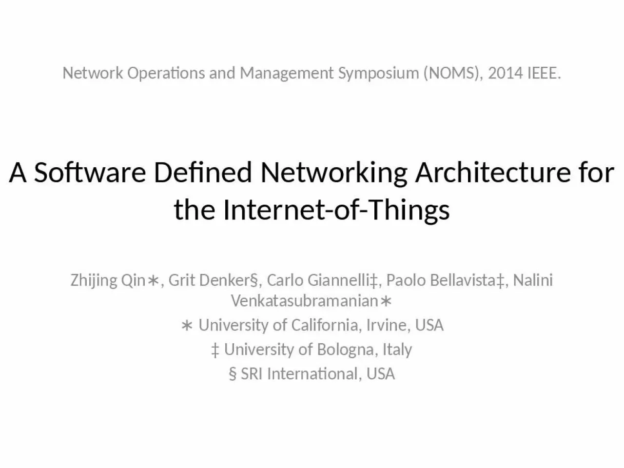 PPT-A Software Defined Networking Architecture for the Internet-of-Things