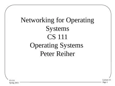 Networking for Operating Systems CS 111 Operating Systems  Peter Reiher