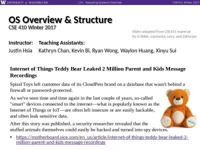 OS Overview & Structure CSE 410 Winter 2017