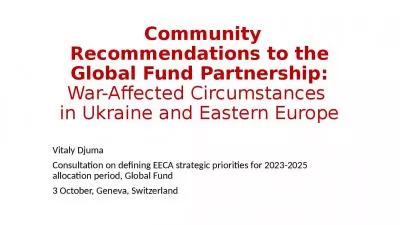 Community Recommendations to the Global Fund Partnership: War-Affected Circumstances  in Ukraine and Eastern Europe