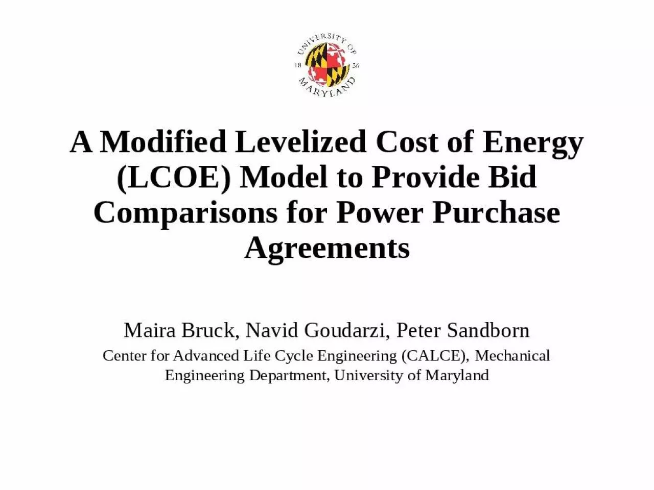 PPT-A Modified Levelized Cost of Energy (LCOE) Model to Provide Bid Comparisons for Power