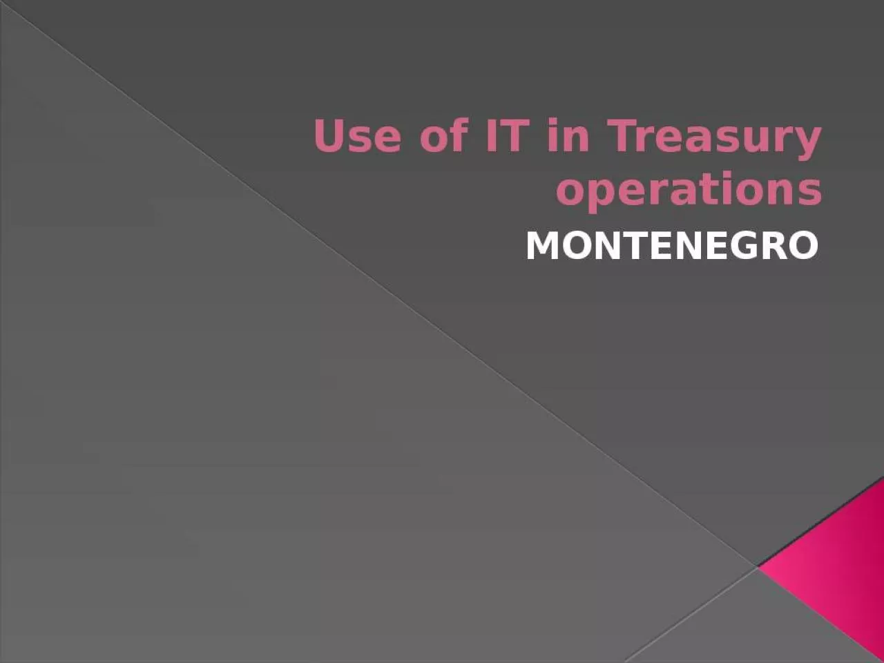 PPT-Use of IT in Treasury operations