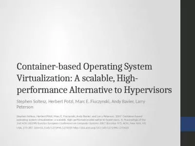 Container-based Operating System Virtualization: A scalable, High-performance Alternative to Hypervisors