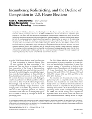 ncumbency,Redistricting,and the Decline ofmpetition in U.S.House Elect
