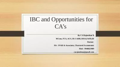 IBC and Opportunities for CA s