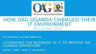 How oag Uganda changed their it environment