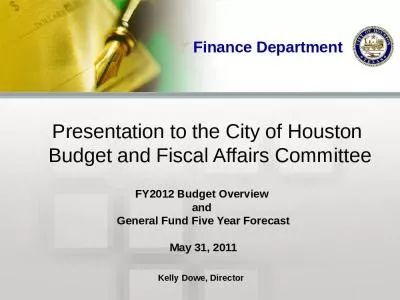 Presentation to the City of Houston  Budget and Fiscal Affairs Committee