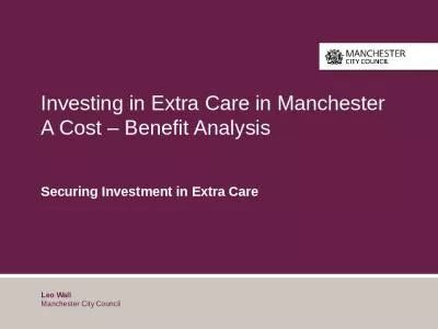 Investing in Extra Care in Manchester A Cost   Benefit Analysis