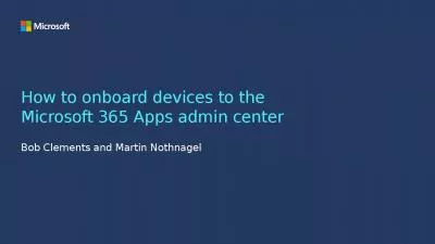 How to onboard devices to the  Microsoft 365 Apps admin center