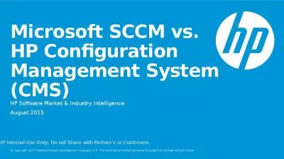 Microsoft SCCM vs. HP Configuration Management System (CMS)