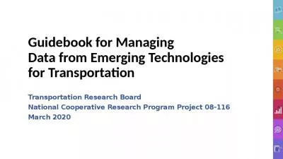 Guidebook for Managing Data from Emerging Technologies for Transportation