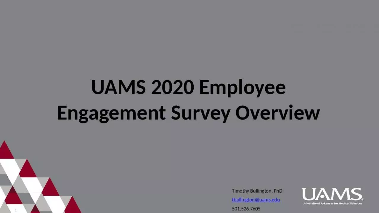 PPT-UAMS 2020 Employee Engagement Survey Overview