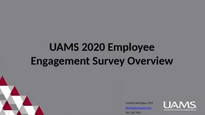 UAMS 2020 Employee Engagement Survey Overview