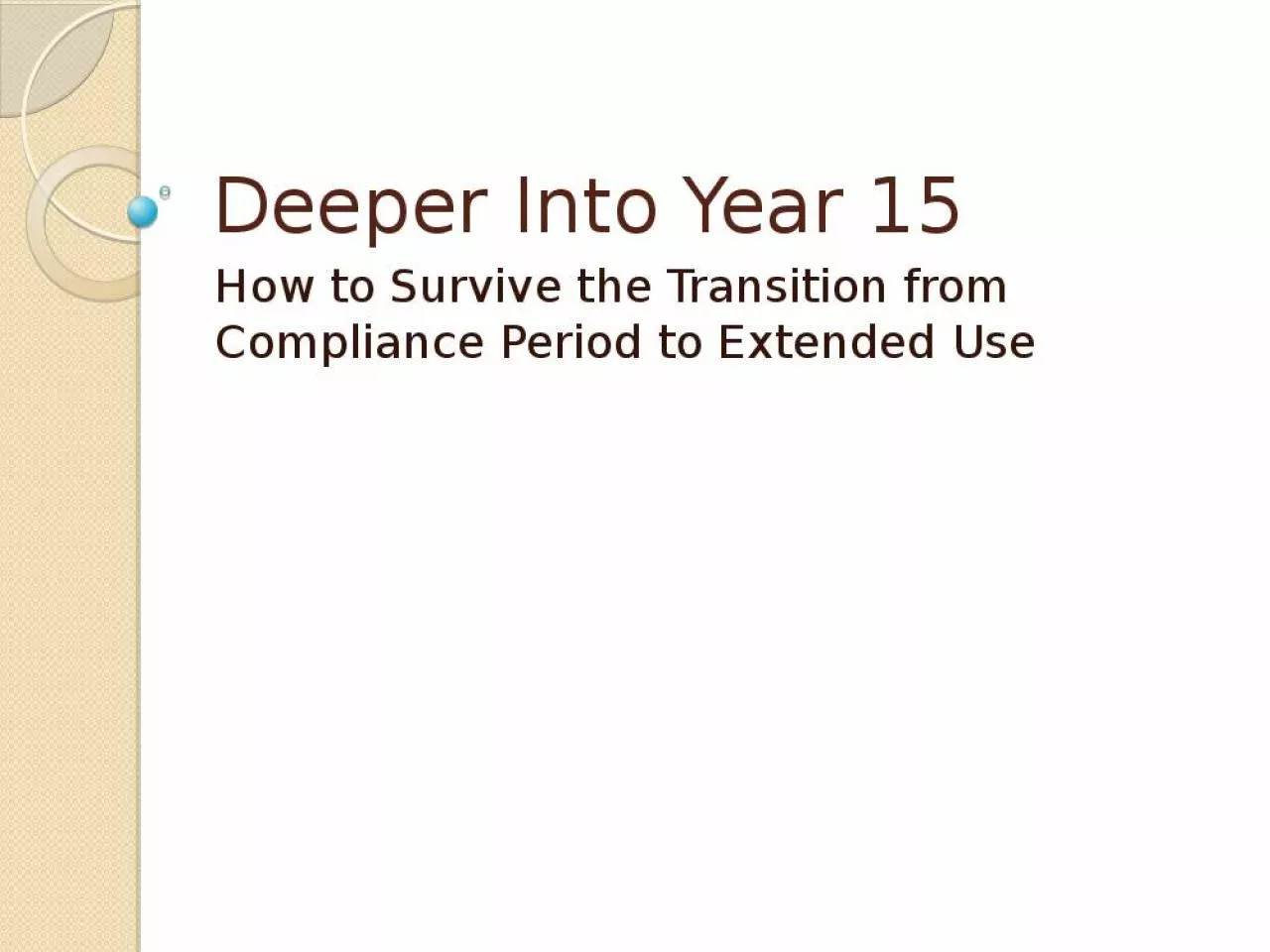 PPT-Deeper Into Year 15