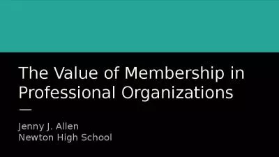 The Value of Membership in Professional Organizations