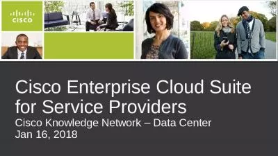 Cisco Enterprise Cloud Suite for Service Providers Cisco Knowledge Network   Data Center