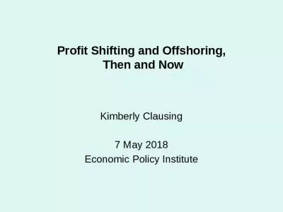 Profit Shifting and Offshoring,  Then and Now