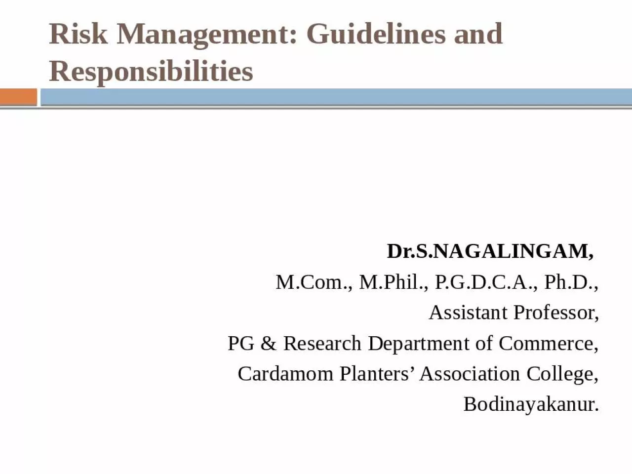 PPT-Risk Management: Guidelines and Responsibilities